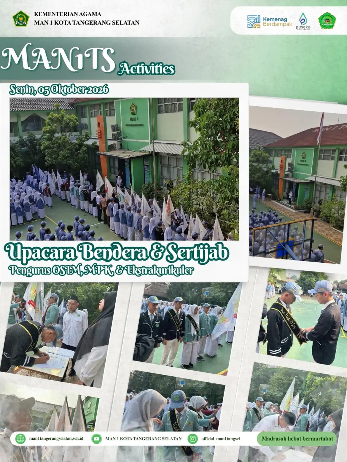 Upacara Bendera dan Sertijab OSIM, MPK, dan Ekstrakurikuler